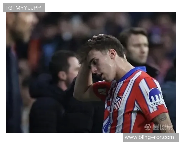 马竞中场巴里奥斯右腿肌肉受伤预计缺阵四周影响球队战斗力